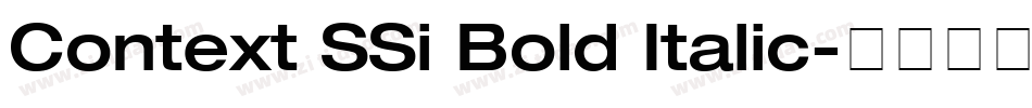 Context SSi Bold Italic字体转换